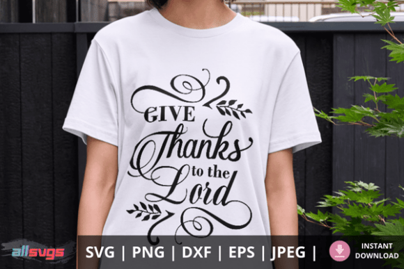 Give Thanks to the Lord Bible Verse SVG Review