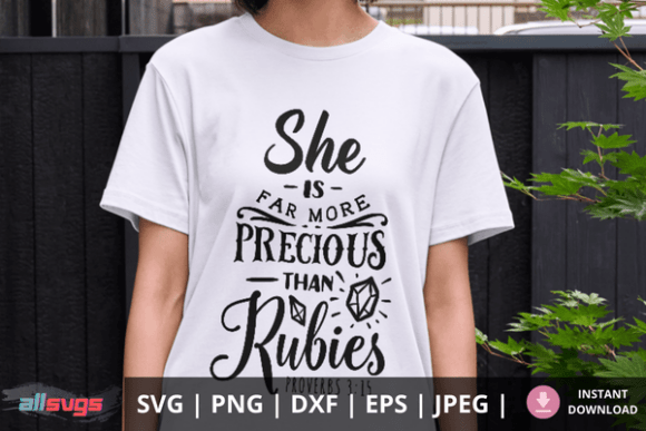 More Precious Than Rubies SVG File Review