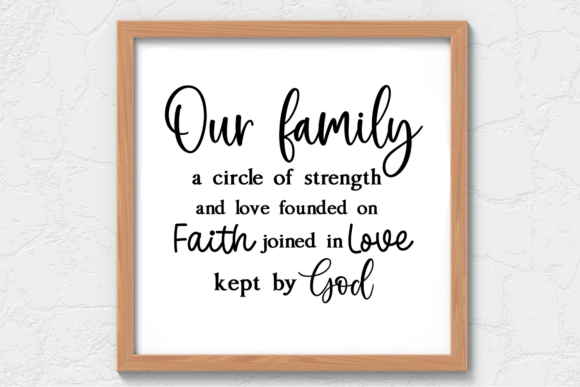 Our Family a Circle of Strength and Love