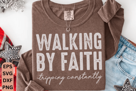 Walking by Faith Tripping Constantly PNG Review for Real Projects